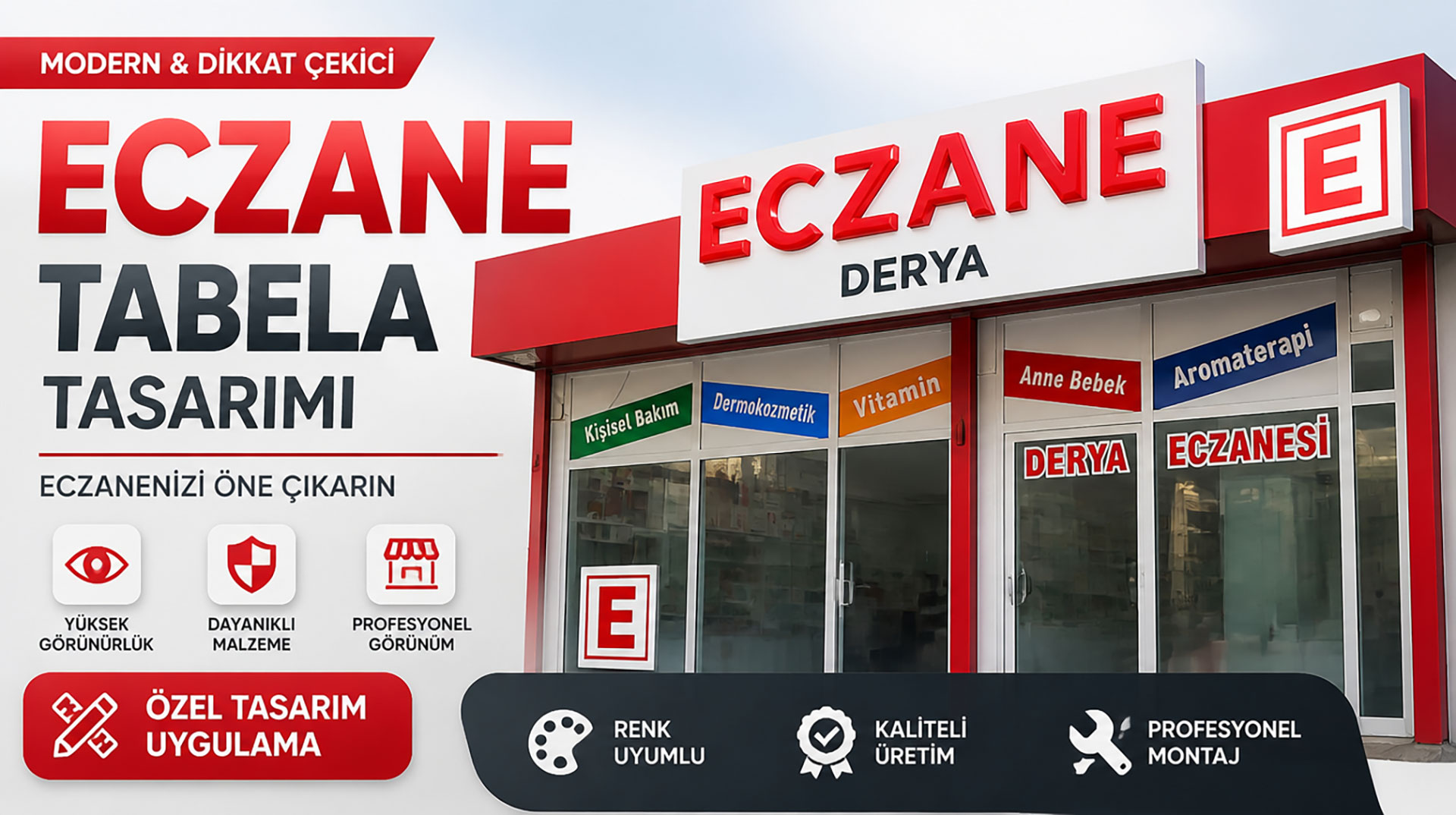 Eczane Tabela ve Cam Folyo Uygulamaları